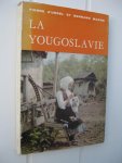 Ursel, Pierre d' en Magos, Bernard - La Yougoslavie.