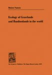 Numata, Makoto - Ecology of Grasslands and Bamboolands in the World