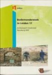 BRANDENBURGH, C.R. (redactie) - Bodemonderzoek in Leiden 17..Archeologisch onderzoek Roomburg 2003