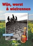 Postma, Michiel - Wijn, worst en wielrennen / een wielerkookboek