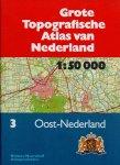  - Grote topografische atlas van Nederland / 3 Oost-Nederland