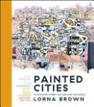 Lorna Brown - Painted Cities