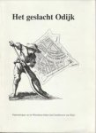 OODIJK, J. H. M. - Het Geslacht Odijk. Nakomelingen Van De Woerdense Bleker Jan Corneliszoon Van Oijck