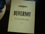 Duvernoy; B. - Ecole du Mécanisme 15 etuden fur pianoforte; Opus 120