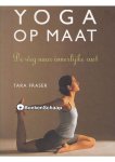 Tara Fraser - Yoga op maat