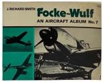 Smith, Richard - Focke-Wulf: an aircraft album