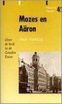 H. Noordzij - Mozes en Aaron / Woord & wereld / 42