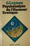 G. Legman 17668 - Psychanalyse de l'Humour Erotique