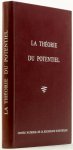 BRELOT, M. , CHOQUET, G. , DENY, J. - La théorie du potentiel. Orsay 22 - 26 juin 1964. Colloque Internationaux.