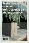 H.E. Bröring , B.F. Keulen - Bestraffende sancties in het strafrecht en het bestuursrecht