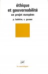Ladriere, P. / Gruson, C. - Ethique et gouvernabilité. Un projet européen.