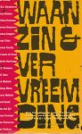 Paardt, Rudi van der - Waanzin en vervreemding. Een bloemlezing van moderne Nederlandse verhalen