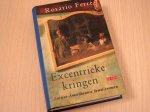 Ferre, Rosario - Excentrieke  kringen