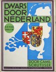 Schutijser, Camil - Dwars door Nederland, derde deeltje