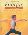 Clare West - Ongebruikte Energie in uw lichaam opnieuw doen stromen