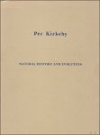 Kirkeby Per - Natural History and Evolution