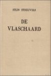 Streuvels, Stijn - Streuvels, Stijn - De Vlaschaard