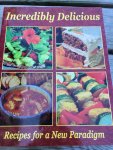 Klaper - Incredibly Delicious / Recipes for a New Paradigm-Revised Edition