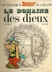 Goscinny/Uderzo - Le domaine des dieux. Vne aventvre d'Astérix le Gavlois