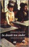A. Lacroix - In drank ten onder