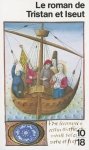 Joseph Bedier - Roman De Tristan At Iseult