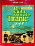 Lord, Walter - De nacht van de Titanic