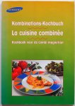 Mayr Katja, Mol Karin - Kookboek voor de combi magnetron in 3 talen Duits, Frans, Nederlands