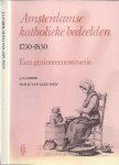 Faber, J.A. & M.H.D. van Leeuwen. - Amsterdamse Katholieke Bedeelden, 1750-1850: Een gezinsreconstructie.