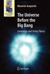 Maurizio Gasperini - The Universe Before the Big Bang