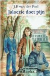 Poel, J.F. van der - Jaloezie doet pijn