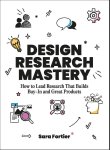 Sara Fortier - Design Research Mastery