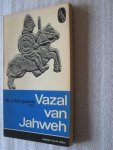 Wijngaards M.H.M., Dr. J. - Vazal van Jahweh