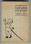 Wickerhauser, Gertrud mit Zeichnungen von Martha von Wagner - Nuni unter den Riesen / Roman eines kleinen Kindes