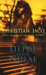 Christian Jacq - Uit Liefde Voor Philae