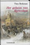 Beckman, T. - Het Geheim Van Rotterdam