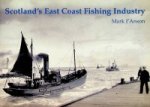 I' Anson, M. - Scotland's East Coast Fishing Industry