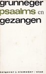 Jan Boer / H. Baas, e.a. - Grunneger Psaalms en Gezangen