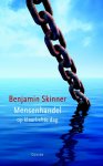 E. Benjamin Skinner - Mensenhandel op klaarlichte dag