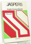 JASPERS / ANGELE KREMER-MARIETTI. - Jaspers et la scission de l'etre. Presentation choix de textes bibliographie par Angele Kremer-Marietti. Seconde édition entièrement refondue.