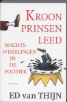 Ed van Thijn - Kroonprinsenleed