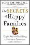 Scott Haltzman - The Secrets of Happy Families