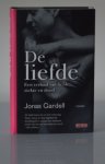 Gardell, Jonas - Liefde | een verhaal van liefde ziekte en dood