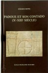 Gérard Rippe - Padoue et son contado (Xe-XIIIe siècle)