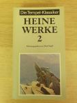 Heine, Heinrich - Werke (in Drei Banden): Gedichte / Epen / Reisebilder / Erzählungen / Memoiren