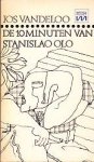 Vandeloo, Jos - De 10 Minuten van Stanislao Olo