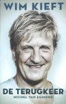 Egmond, Michel van - Wim Kieft - De terugkeer