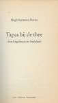 Seymour-Davies, Hugh. Omslagontwerp Erik Prinsen te Venlo - Tapas bij de Thee   Een  Engelsman in Andalusie