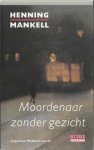 Henning Mankell - Moordenaar zonder gezicht