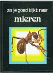 Cook, David en Pitt, Valerie - Als je goed kijkt naar mieren Cook, David en Pitt, Valerie - Als je goed kijkt naar mieren