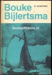 Schippers, W. - Bouke Bijlertsma